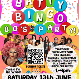 Batty Bingo - 80s Special - 13 June 2026 (Main Bar)